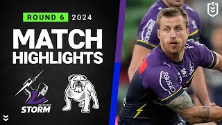 NRL 2024  Storm v Bulldogs  Match Highlights [upl. by Euginimod]