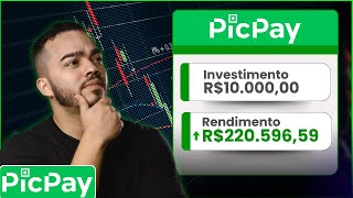 Quanto Rende 10 Mil Reais no PicPay [upl. by Gildas]