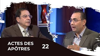 TOUTE LA BIBLE  Actes des Apôtres  Épisode 22  Chapitre 172234 [upl. by Atis794]