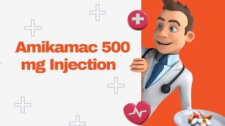 Amikamac 500 mg Injection [upl. by Ilujna]