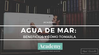 Beneficios del agua de mar y cómo tomarla [upl. by Clyve]