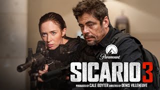 Sicario 3 Release Date  Trailer  First Look 2025  Everything We Know So Far [upl. by Zaneta]