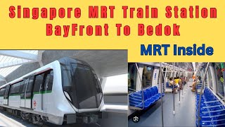 Singapore RailwayMRT Station Ride From Bayfront To Bedok Reservoir Train Station mrt singapore [upl. by Eidurt]