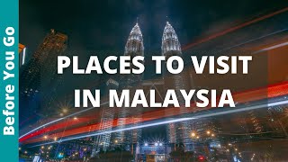 Malaysia Travel 12 BEST Places To Visit In Malaysia amp Top Things to Do [upl. by Abagail]