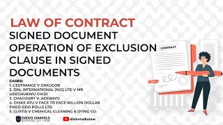 LAW OF CONTRACT RULES GOVERNING EXCLUSION CLAUSES IN SIGNED DOCUMENT [upl. by Ecirtap]