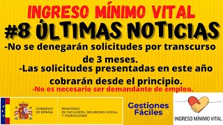 IMV 8 ÚLTIMAS NOTICIAS👌 EL INGRESO MINIMO VITAL NO SE DENEGARA ✨ SE COBRARA DESDE EL 1 DE JUNIO [upl. by Felice]