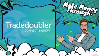 HOW TO MAKE MONEY THROUGH TRADEDOUBLER  GUIDE STEPS [upl. by Jenn300]