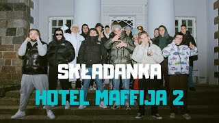 SKŁADANKA HOTEL MAFFIJA 2 [upl. by Aislehc]