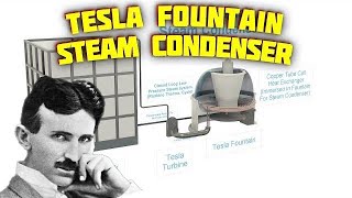 Was The Nikola Tesla Fountain Supposed To Be A Tesla Turbine Steam Condenser Heat Exchanger TesTur [upl. by Yenalem988]