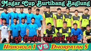 Nisikhola 1VS Dhorpatan 5 Volleyball Match 2080 Burtibang Baglung babingahaHamroKhelkud [upl. by Rehnberg]