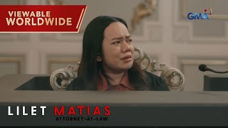 Lilet Matias AttorneyAtLaw Will Lilet emerge victorious Episode 168 [upl. by Aikym]