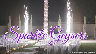 Sparkle Geysers aka Cold Spark Fountains by Karma Event Lighting [upl. by Kere70]