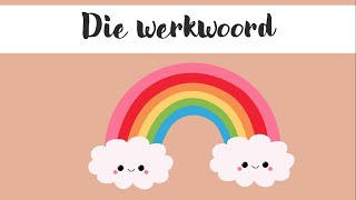 Die Werkwoord [upl. by Atnuahc]