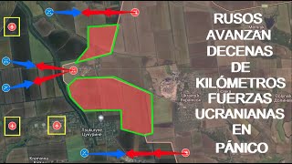 ¡RUSOS AVANZAN DECENAS DE KILÓMETROS FUERZAS UCRANIANAS EN PÁNICO [upl. by Alcina600]