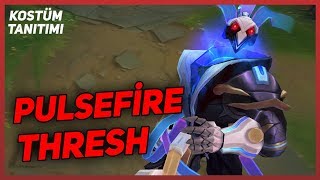 Pulsefire Thresh Kostüm Tanıtımı  League of Legends [upl. by Lessirg]