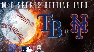 Tampa Bay Rays VS New York Mets MLB Sports Betting Info for 5424 [upl. by Emerick133]