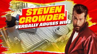 Steven Crowder Verbally Abuses Pregnant Wife [upl. by Ernestus]