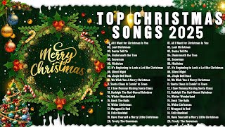 Top Christmas Songs of All Time 🎄🎅🏼🎁 Christmas Songs Playlist 2025 🎄🎅🏼🎁 Christmas Songs And Carols [upl. by Maiah]