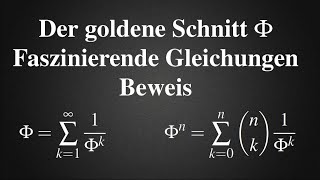 Der goldene Schnitt Φ als Reihe und Summe  Beweis faszinierender Gleichungen Analysis [upl. by Cadman]