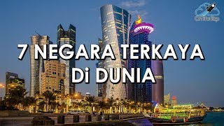 7 NEGARA TERKAYA DI DUNIA [upl. by Imaj]