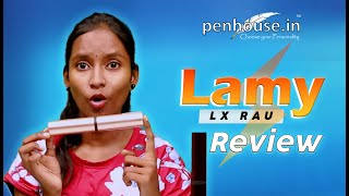 Lamy LX RAU Fountain Pen Review A Stylish Writing Experience [upl. by Ajoop]