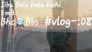 Train Journey Bhc🚆Bbs🕰😇vlog 08 Pratuysh2244 Exam🙎‍♂️ Hela Kemiti Bachelors Life [upl. by Hadrian]