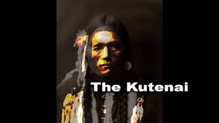 The Kutenai People [upl. by Bay190]