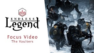 Endless Legend  Focus Video  The Vaulters [upl. by Nick643]