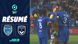 ESTAC TROYES  FC GIRONDINS DE BORDEAUX 2  1  Résumé  ESTAC  GdB  20232024 [upl. by Betteann]