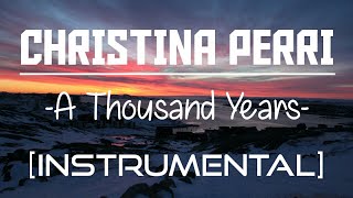 Christina Perri  A Thousand Years InstrumentalKaraokeBGM with backing vocals by CHÁITANYA [upl. by Weir]