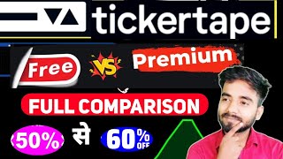 Tickertape Free VS Premium । Tickertape Free vs Premium Full Comparison । Tickertape review [upl. by Llewon]