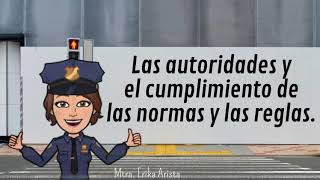 Las autoridades y el cumplimiento de las normas y las reglas 👮🏼‍♂️👩🏻‍🏫👨🏻‍🚒 [upl. by Linnell]