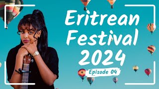 ፈሲትቫል ኤሪትራ 2024 Furti Show Part 4 [upl. by Faria]