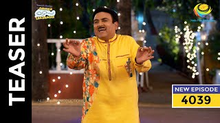 Ep 4039  SNEAK PEEK  Taarak Mehta Ka Ooltah Chashmah  तारक मेहता का उल्टा चश्मा [upl. by Annayehc]