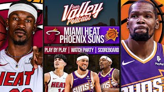 Miami Heat vs Phoenix Suns  LIVE Reaction  Scoreboard  Play By Play  Postgame Show [upl. by Laws459]