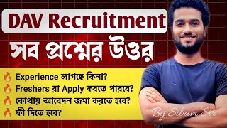 DAV TEACHER RECRUITMENT WEST BENGAL ZONE 202526 DAV PUBLIC SCHOOL DAV VACANCY 2025 [upl. by Galitea]