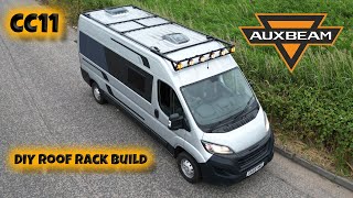 Making DIY roof rack fitting AUXBEAM Spotlights  Boxer Camper conversion  CC11 [upl. by Aihsa137]