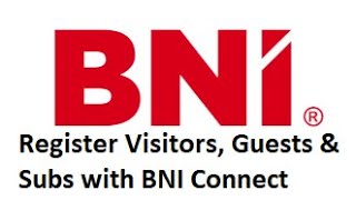 BNI Connect New Feature  How to register your visitors guests and subs [upl. by Iarised352]