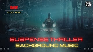 Dark Suspense Background Music Investigation No Copyright Tension Mysterious Thriller Music [upl. by Rufus]