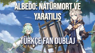 Genshin Impact Karakter Fragmanı  Albedo Natürmort ve Yaratılış  Türkçe Fan Dublaj [upl. by Yekciv]