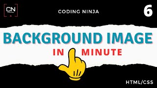 How to add background image in HTML and CSS  Coding Ninja [upl. by Adnarom475]