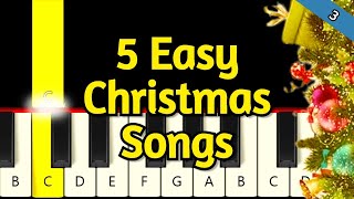 5 Very Easy Christmas Songs  Easy and Slow Piano tutorial  Beginner [upl. by Estes]