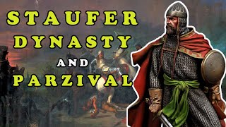 The Staufer Dynasty and the Epic of Parzival  Middle Ages Wiki [upl. by Kaenel466]