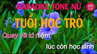 Karaoke Tuổi Học Trò Tone Nữ Beat Phối Mới l Karaoke sến 50 [upl. by Sucrad]