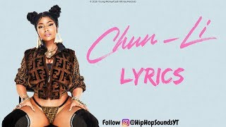 Nicki Minaj  Chun Li Lyrics [upl. by Setsero789]