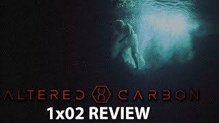 Altered Carbon Season 1 Episode 2 Fallen Angel ReviewDiscussion [upl. by Abdu638]