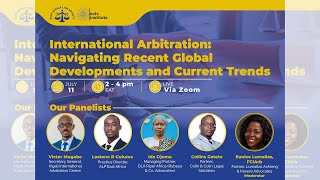 International Arbitration Navigating Recent Global Developments and Current Trends [upl. by Ayitahs]