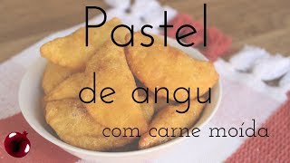 Pastel de angu com carne moída [upl. by Leirza]