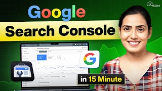 How to Use Google Search Console to Improve Your SEO Learn in 15 Minutes [upl. by Wurst]