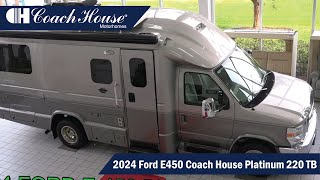 2024 Ford E450 Coach House Platinum 220 TB  Full Walkthrough  Best Class B Motorhome [upl. by Mylo]